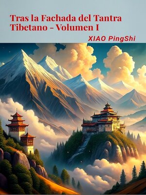 cover image of Tras la Fachada del Tantra Tibetano Volumen I